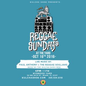 Reggae Sundays at the Yard @ Wynwood Yard