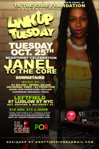 LINK UP TUESDAY- 10/25- JANEL TO THE CORE @ LEFTFIELD