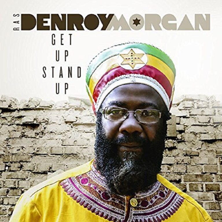 Ras Denroy Morgan-Get Up Stand Up (Official Video) 2016