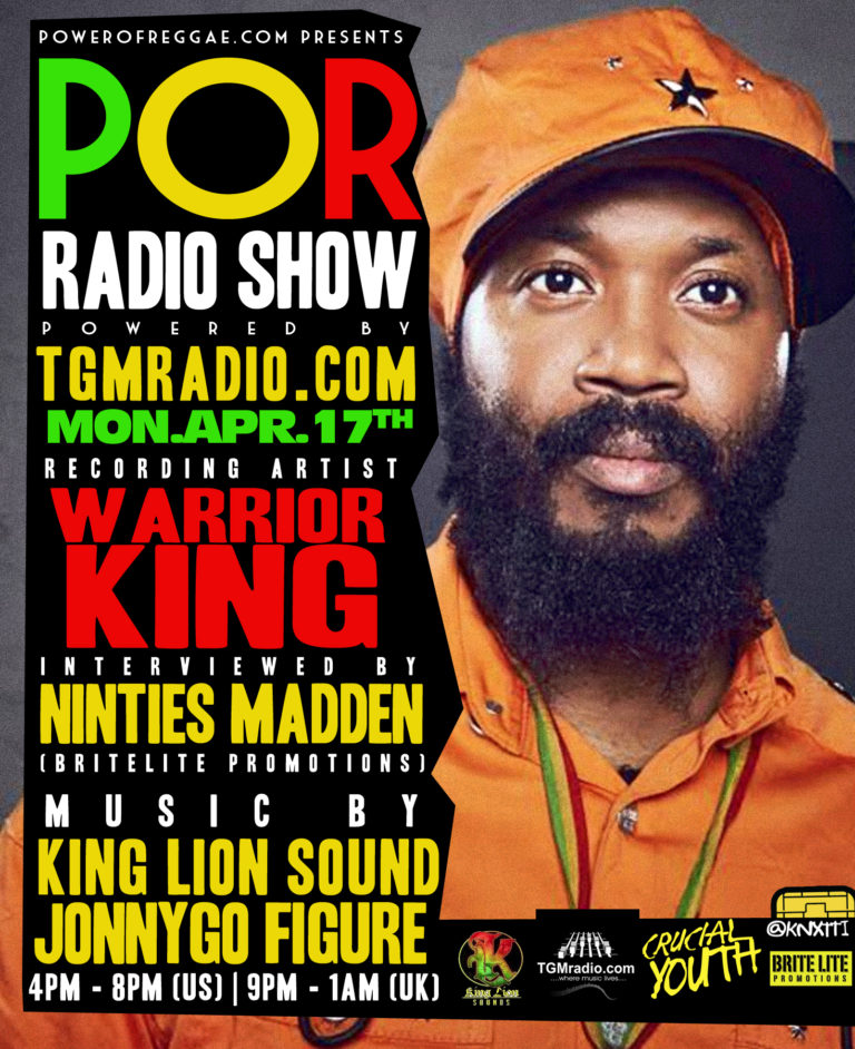 Warrior King Innerview on Power Of Reggae Radio Show