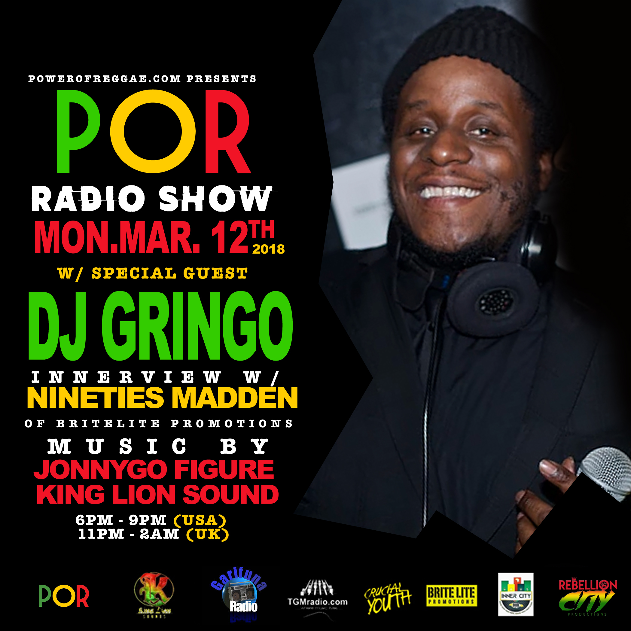 DJ GRINGO INNERVIEW ON THE POWER OF REGGAE RADIO SHOW