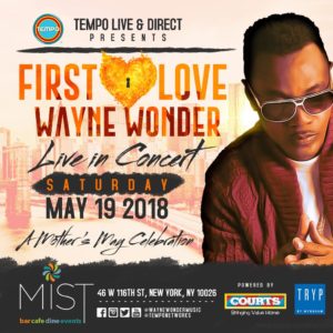 TEMPO Live! Presents A Mother's Day Celebration with Wayne Wonder @ Mist Harlem