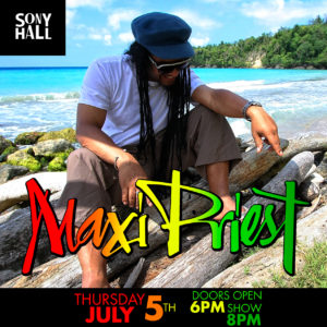 Maxi Priest LIVE! at Sony Hall @ Sony Hall