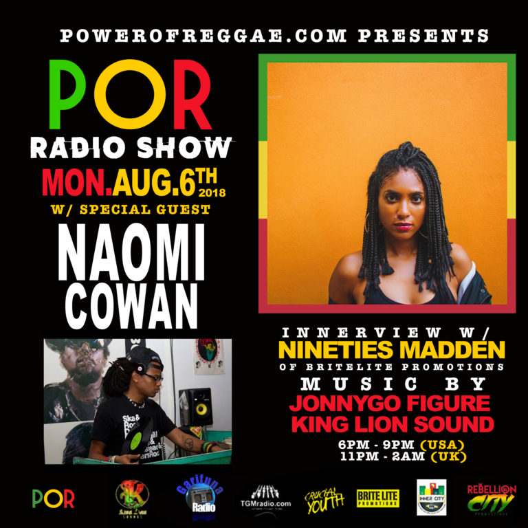 Naomi Cowan Innerview on the Power of Reggae Radio show