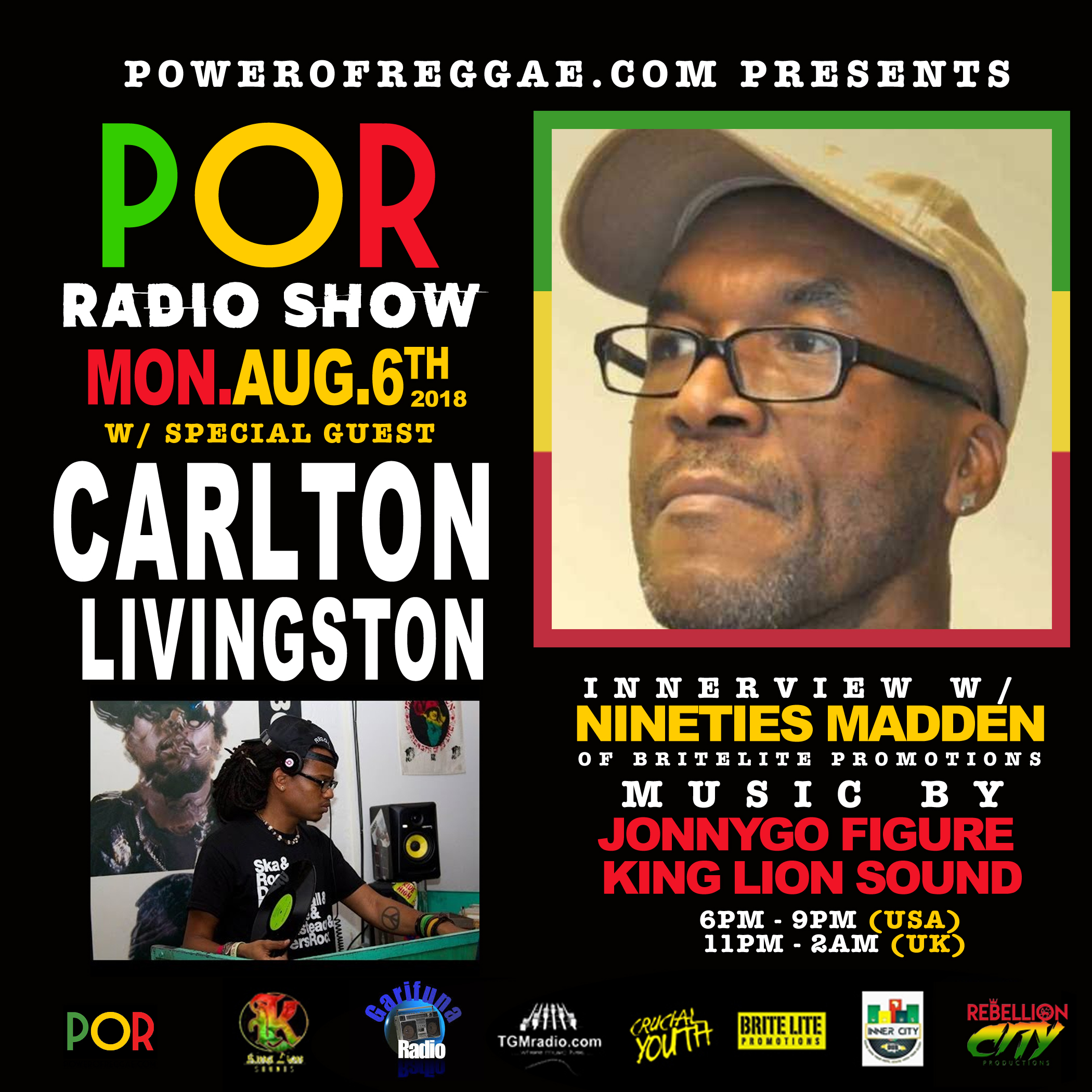 Carlton Livingston Innerview On The Power Of Reggae Radio Show