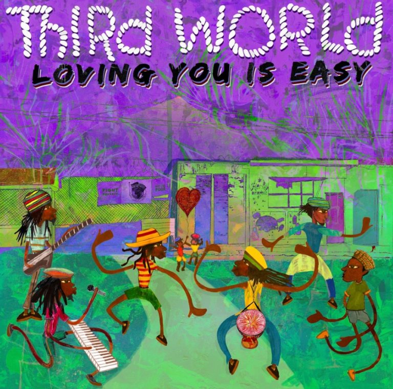 Reggae Ambassadors THIRD WORLD Release New Single “Loving You Is Easy”