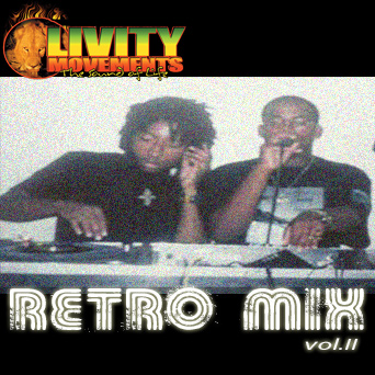 Livity Movements presents Retro Mix Vol. 2 (Flames Radio)