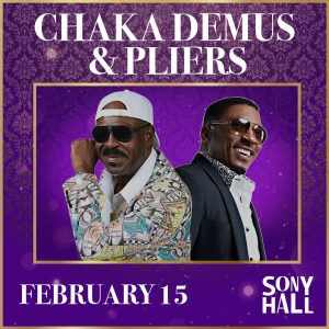 Show Cancelled! Chaka Demus & Pliers @ Sony Hall