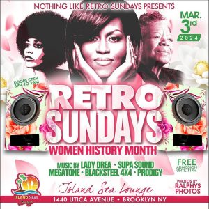 Retro Sundays Women's History Month Edition @ Island Sea Lounge
