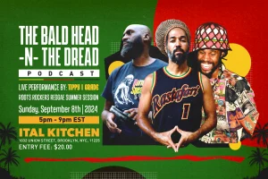 Bald Head & the Dread @ Ital Kitchen